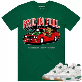 Jordan 4 Pine Green SB 4s Shirt to Match - RED PAID