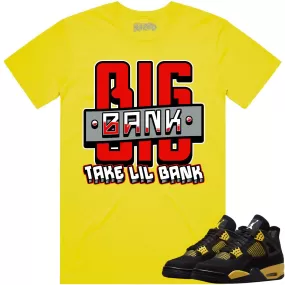 Jordan 4 Thunder 4s Shirt to Match - RED BIG BANK